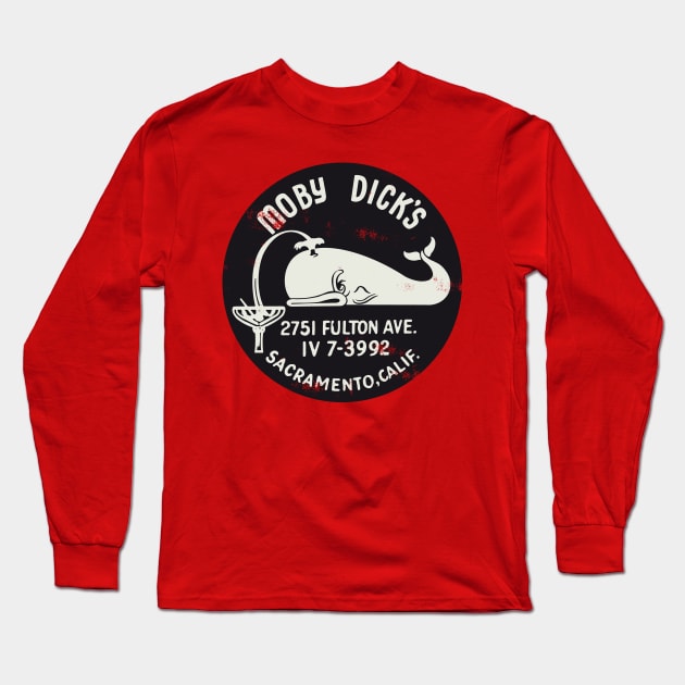 Retro Vintaged Moby Dick's Sacramento California Long Sleeve T-Shirt by StudioPM71